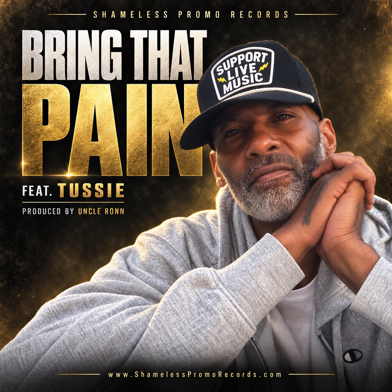 Cover art for Bring That Pain by Uncle Ronn feat. TUSSIE